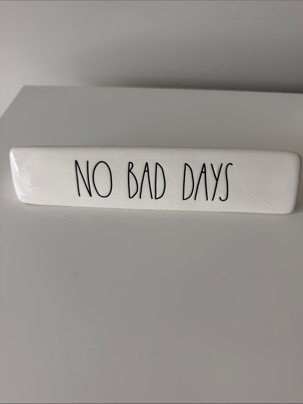 Rae Dunn White "No Bad Days" Ceramic Desk Sign -